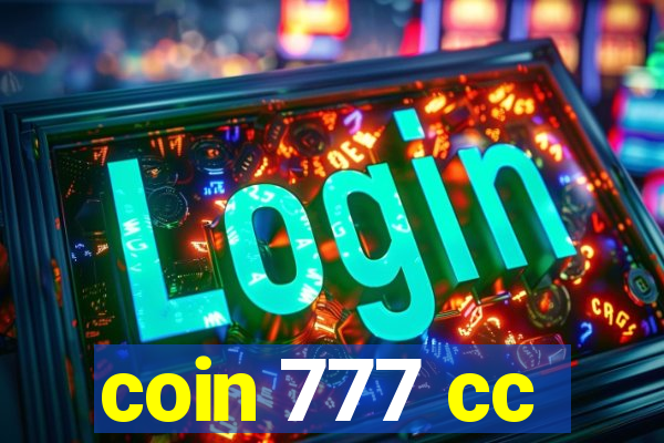 coin 777 cc